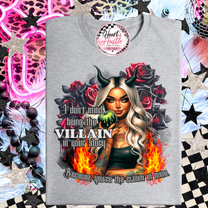 I don't mind being the villain